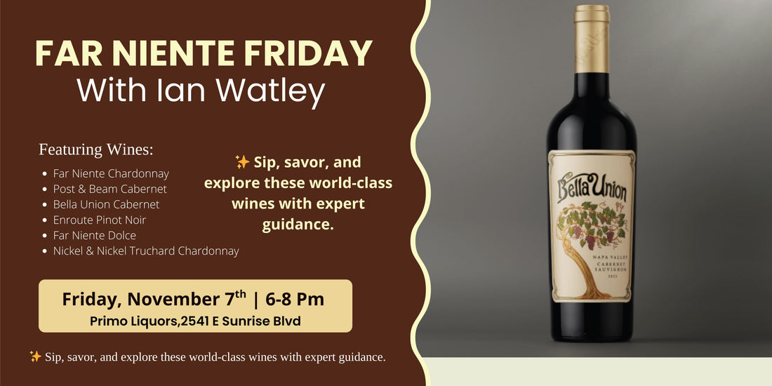 🍷 Far Niente Friday with lan Watley