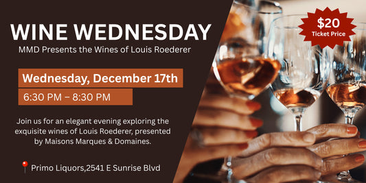 WINE WEDNESDAY - MMD Presents the Wines of Louis Roederer